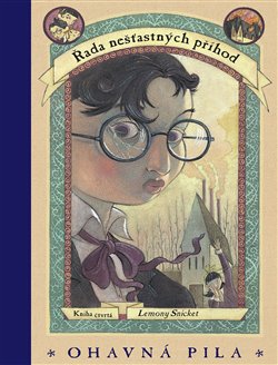 Kniha Ohavná pila. Řada nešťastných příhod 4