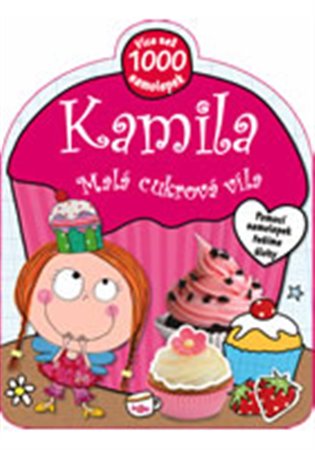 Kamila – malá cukrová víla - 