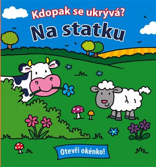 Kdopak se ukrývá – Na statku - 