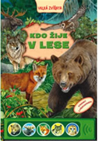 Kdo žije v lese - 