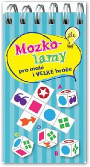 Mozkolamy pro malé i velké hráče - 
