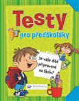 Ob�lka knihy Testy pro p�ed�kol�ky