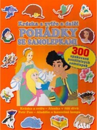 Kráska a zvíře a další pohádky se samolepkami - 