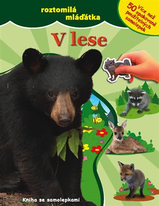 V lese - roztomilá mláďátka - kniha se samolepkami - 