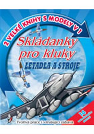 Skládanky pro kluky – Letadla a stroje - 