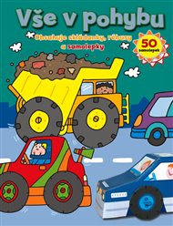 Vše v pohybu - Obsahuje skládanky, rébusy a samolepky