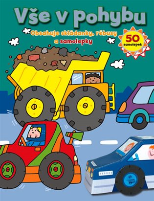 Vše v pohybu - Obsahuje skládanky, rébusy a samolepky - 
