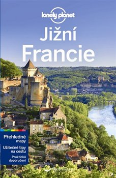Levně Jižní Francie - Lonely Planet
