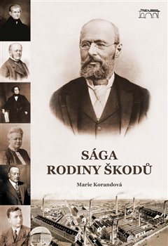 Levně Sága rodiny Škodů - Marie Korandová