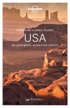 Levně USA - Lonely Planet. Nejlepší místa, autentické zážitky