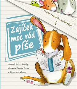 Levně Zajíček moc rád píše - Peter Bently