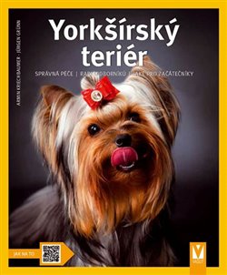 Levně Yorkšírský teriér - Armin Kriechbauer, Jürgen Grünn