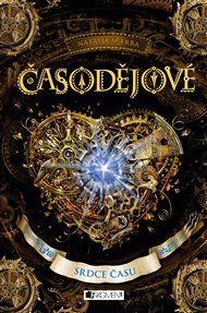 Časodějové – Srdce času - Natalja Ščerba