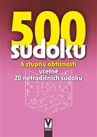500 sudoku - 6 stupňů obtížností (růžová): včetně 20 netradičních sudoku