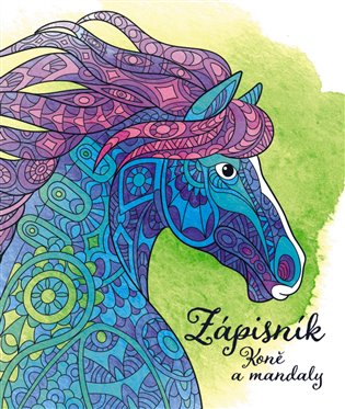 Zápisník pro holky - koně a mandaly - 