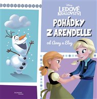 Ledové království Pohádky z Arendelle od Anny a Elsy; -  kol.