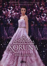 Koruna - Kiera Cassová