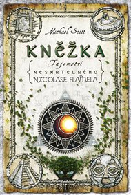 Kněžka: Tajemství nesmrtelného Nikolase Flamela 6 - Michael Scott