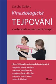 Kineziologické tejpování: v osteopatii a manuální terapii - Sascha Seifert