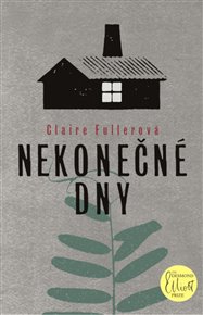 Nekonečné dny - Claire Fullerová