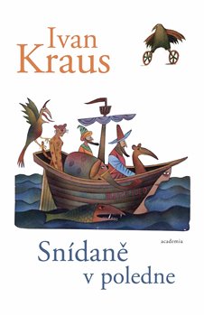 Levně Snídaně v poledne - Ivan Kraus