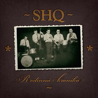 Rodinná kronika - Karel Velebný, SHQ