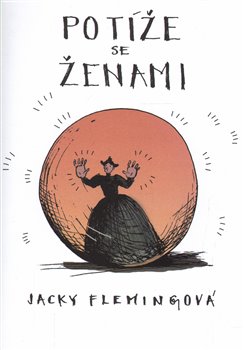 Levně Potíže se ženami - Jacky Flemingová