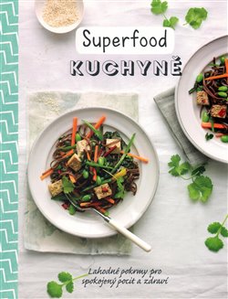 Levně Superfood kuchyně