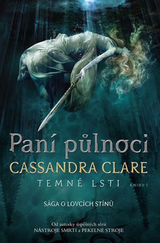 Paní půlnoci - Cassandra Clareová