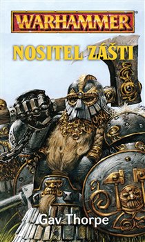 Kniha Nositel zášti. Warhammer