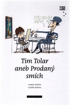 Levně Tim Tolar aneb Prodaný smích - James Krüss