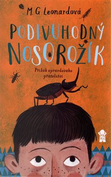 Levně Podivuhodný nosorožík - M. G. Leonardová