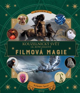Kouzelnický svět J. K. Rowlingové: Filmová magie 2 koupíte na Kosmas.cz