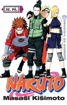 Levně Naruto 32: Výprava za Sasukem - Masaši Kišimoto