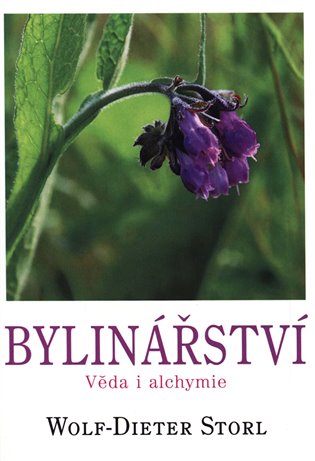 Bylinářství - Věda i alchymie - Dieter Storl Wolf