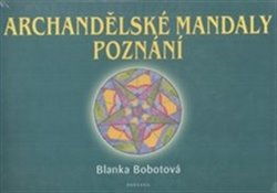 Archandělské mandaly poznání koupíte na Kosmas.cz