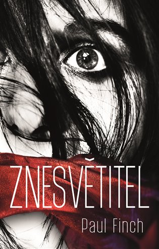 Znesvětitel - Paul Finch
