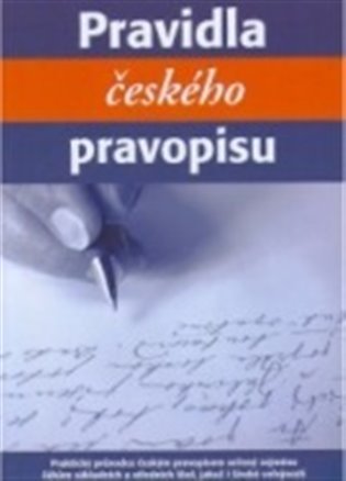 Pravidla českého pravopisu -  kol.