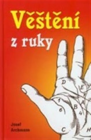 Věštění z ruky - Josef Archman