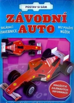 Závodní auto - postav si sám: Návod k sestavení krok za krokem - 