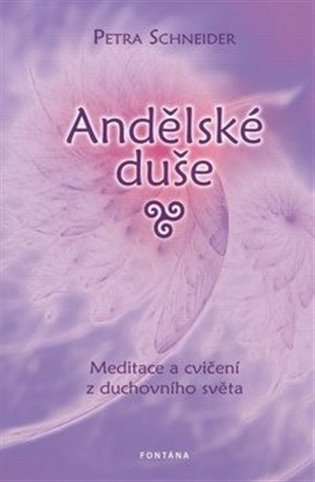 Andělské duše - Petra Schneider