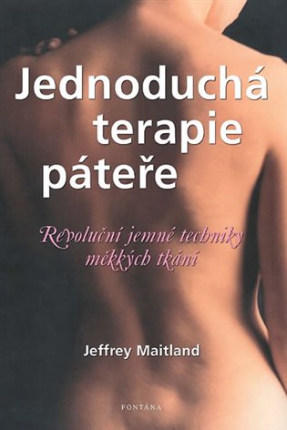 Jednoduchá terapie páteře - Jeffrey Maitland
