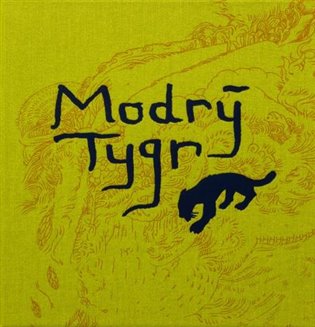 Modrý tygr - Juraj Horváth, Tereza Horvathová