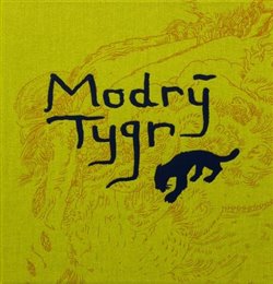 Modrý tygr koupíte na Kosmas.cz