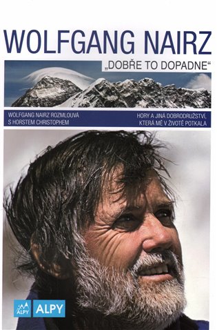 Wolfgang Nairz: Dobře to dopadne - Wolfgang Nairz