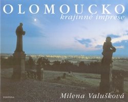 Levně Olomoucko - krajinné imprese