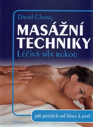 Masážní techniky - David Chang