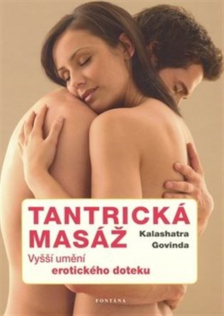 Tantrická masáž - Govinda Kalashatra
