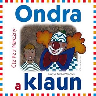 Ondra a klaun - Michal Vaněček