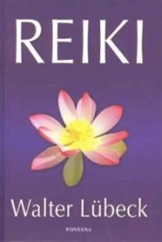 Levně Reiki - Walter Lübeck